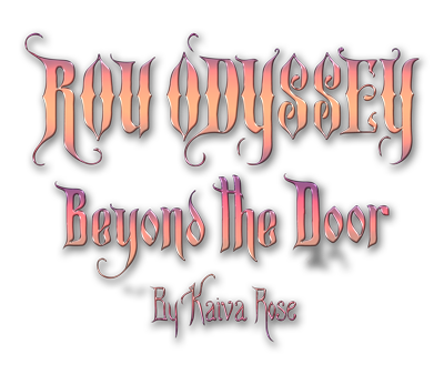 Rou Odyssey Beyond the Door, fantasy novel series, Rou book 2, Second book of Rou Odyssey, Kaiva Rose